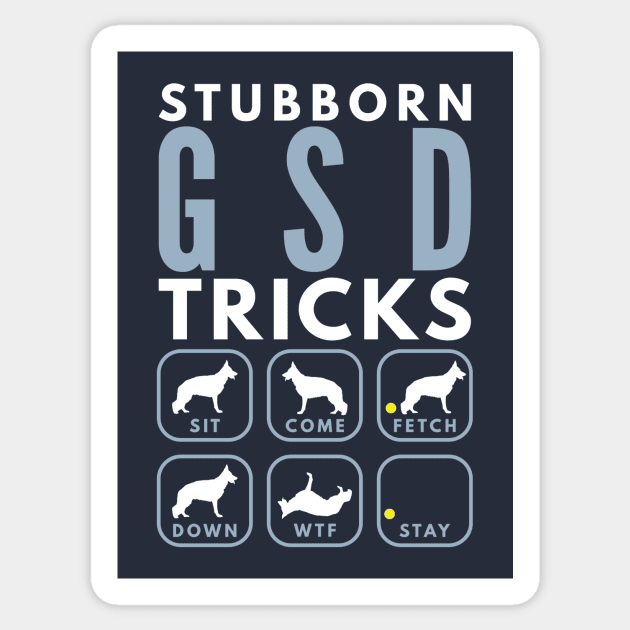 Stubborn German Shepherd Dog Tricks - Dog Training Sticker by DoggyStyles